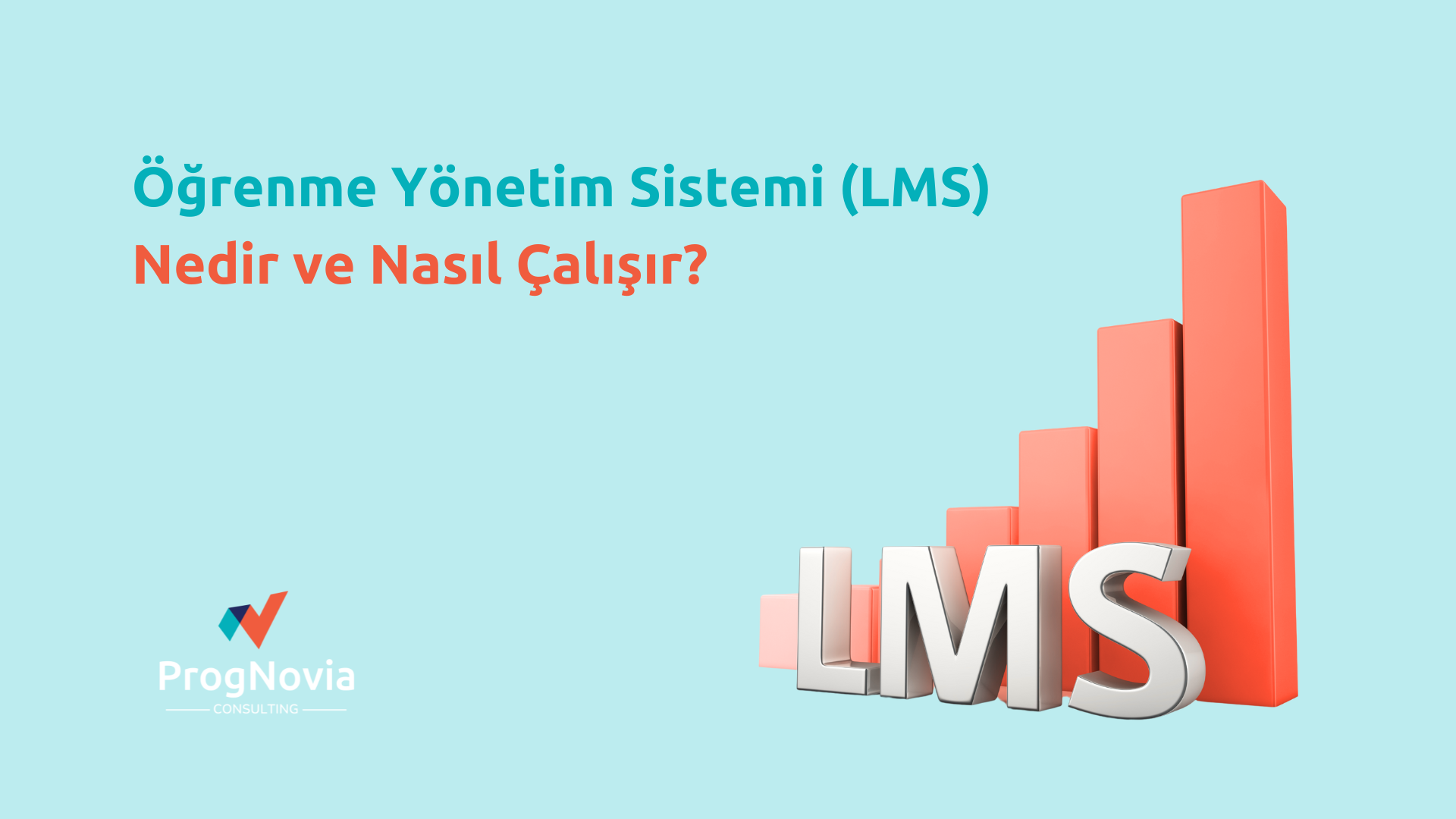 Öğrenme Yönetim Sistemi LMS nedir Prognovia